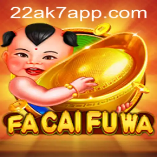 FaCaiFuWa: Explorando o Mundo do Jogo e da Plataforma 22AK7.COM