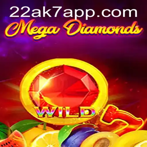 MegaDiamond: A Nova Sensação dos Jogos com 22AK7.COM